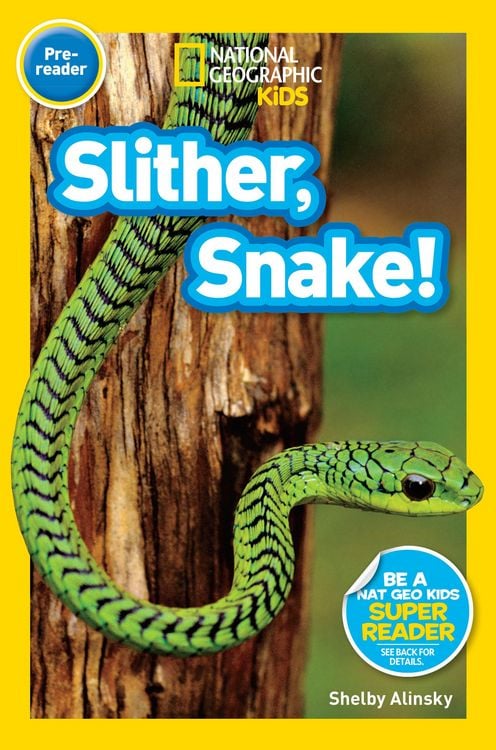 Produktbild: Slither, Snake! (National Geographic Kids Readers, Pre-Reader)