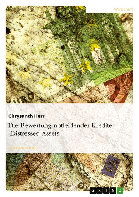 Produktbild: Die Bewertung notleidender Kredite - "Distressed Assets"