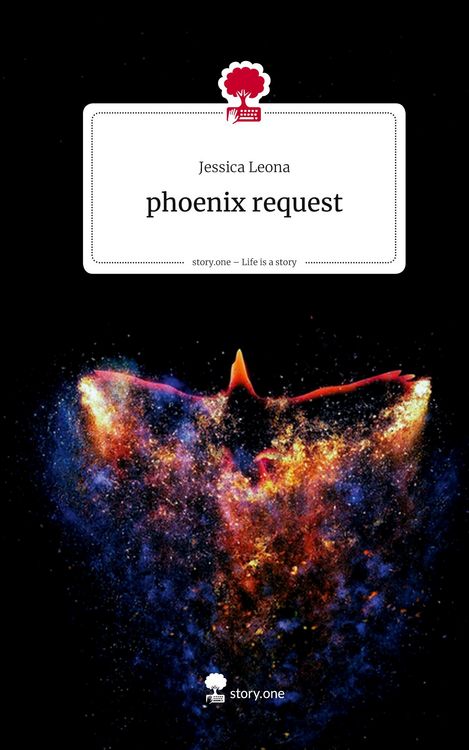 Produktbild: Phoenix request. Life is a Story - story.one