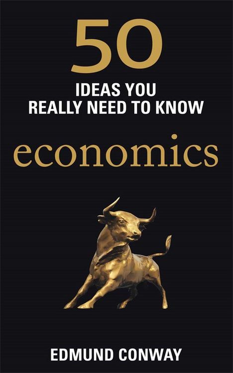 Produktbild: 50 Economics Ideas You Really Need to Know