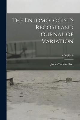 Produktbild: The Entomologist's Record and Journal of Variation; v.56 (1944)