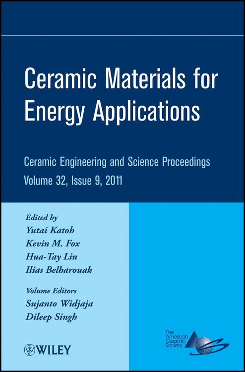 Produktbild: Ceramic Materials for Energy Applications, Volume 32, Issue 9