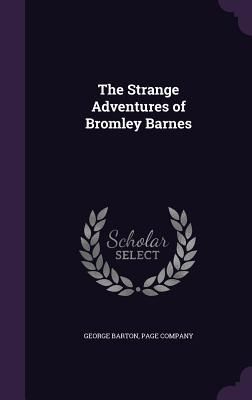 Produktbild: The Strange Adventures of Bromley Barnes