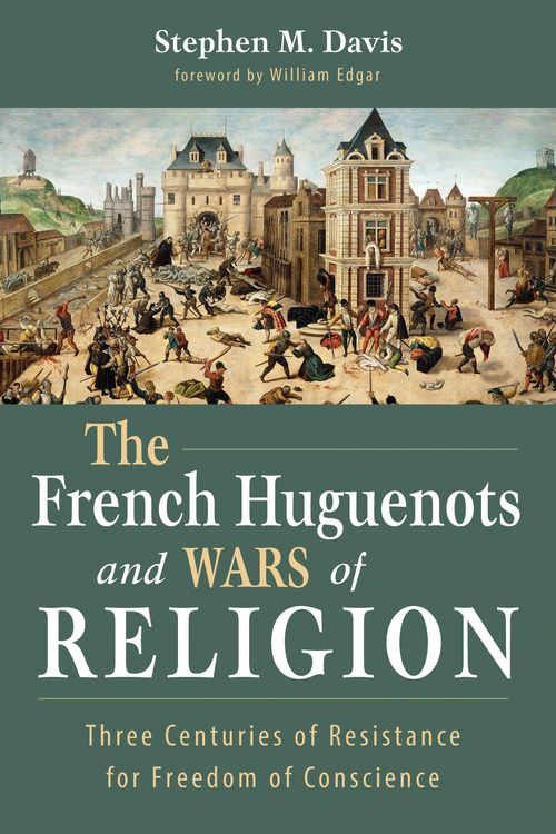 Produktbild: The French Huguenots and Wars of Religion