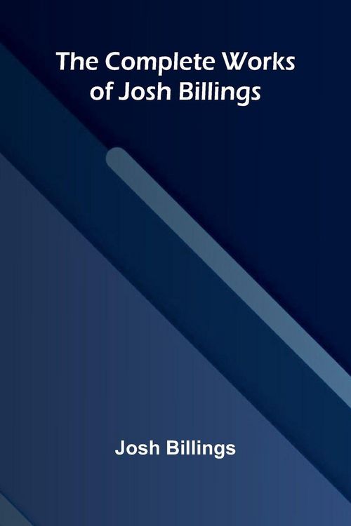 Produktbild: The Complete Works of Josh Billings