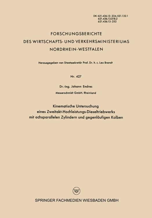 Produktbild: Kinematische Untersuchung eines Zweitakt-Hochleistungs-Dieseltriebwerks mit achsparallelen Zylindern und gegenl&auml;ufigen Kolben