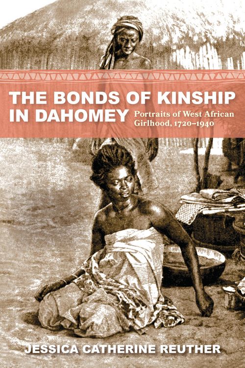 Produktbild: Reuther, J: Bonds of Kinship in Dahomey