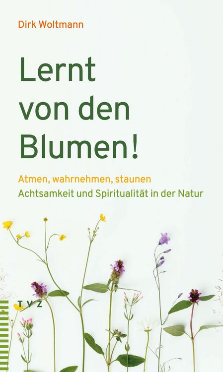 Produktbild: Lernt von den Blumen!