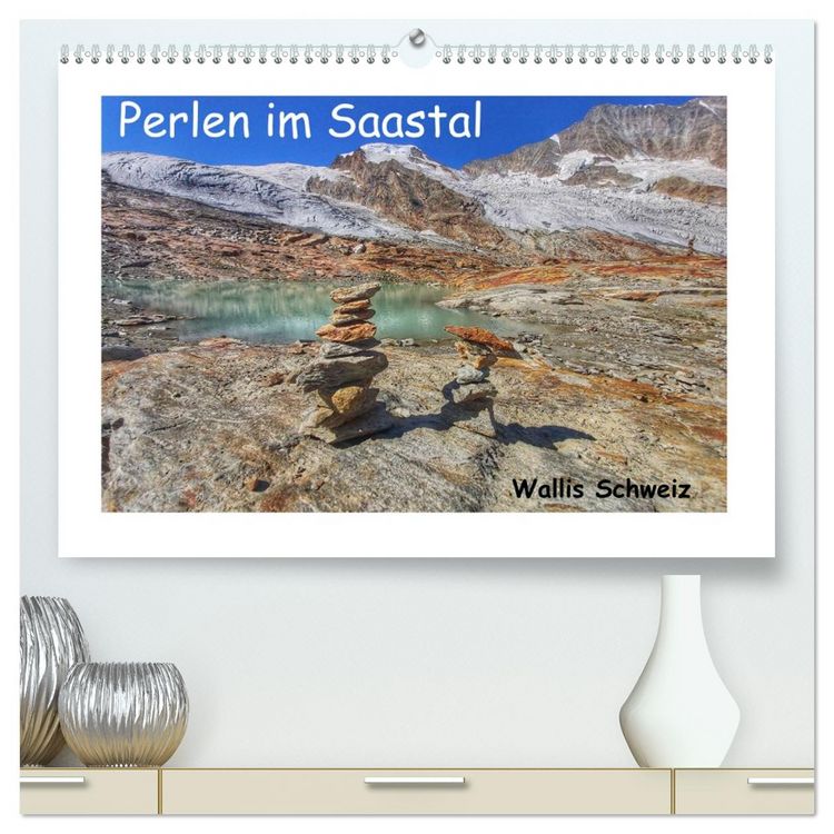 Produktbild: Perlen im Saastal Wallis Schweiz (hochwertiger Premium Wandkalender 2026 DIN A2 quer), Kunstdruck in Hochglanz