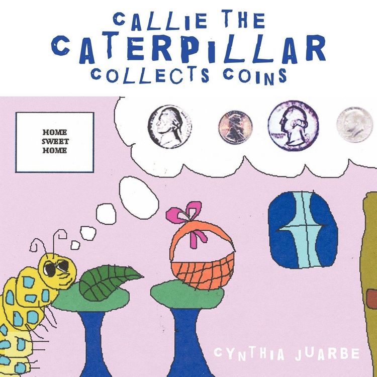 Produktbild: Callie the Caterpillar Collects Coins