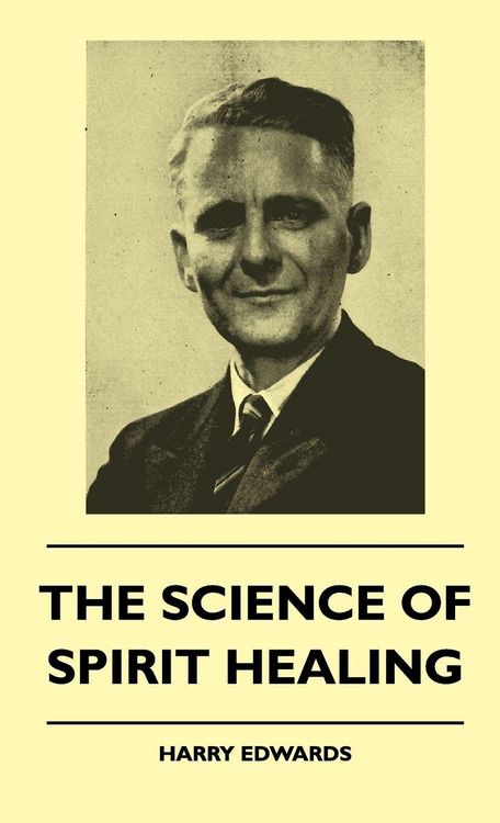 Produktbild: The Science Of Spirit Healing