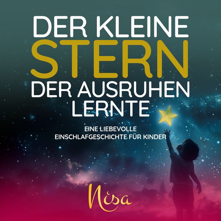Produktbild: Der kleine Stern, der ausruhen lernte