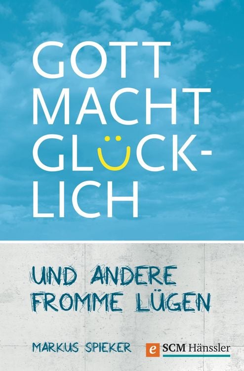 Produktbild: Gott macht gl&uuml;cklich