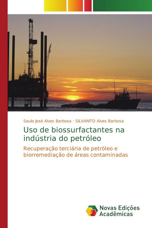 Produktbild: Uso de biossurfactantes na ind&uacute;stria do petr&oacute;leo