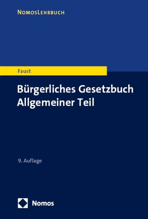 Bild vom Artikel Bürgerliches Gesetzbuch Allgemeiner Teil vom Autor Florian Faust