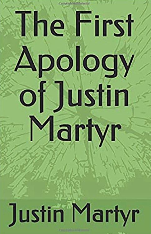 Produktbild: The First Apology of Justin Martyr