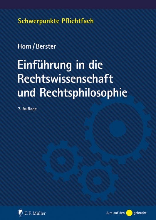 Bild vom Artikel Einführung in die Rechtswissenschaft und Rechtsphilosophie vom Autor Norbert Horn †