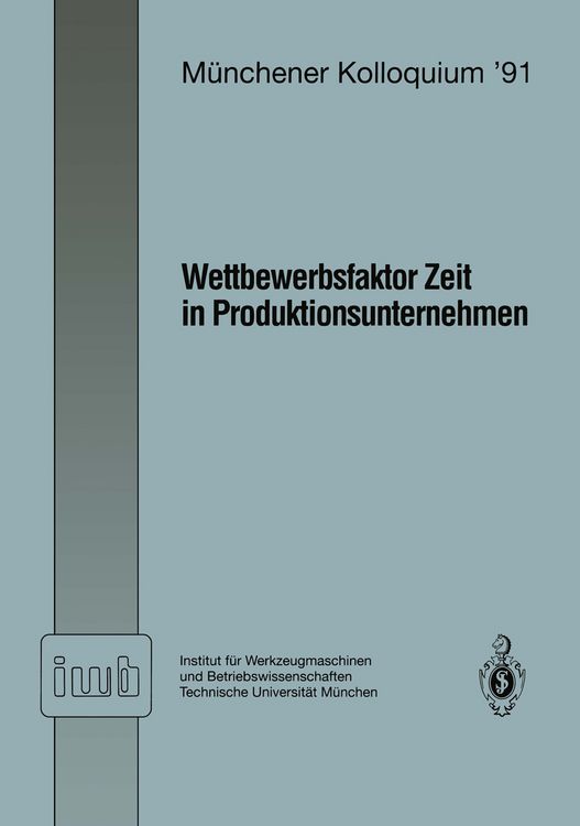 Produktbild: Wettbewerbsfaktor Zeit in Produktionsunternehmen