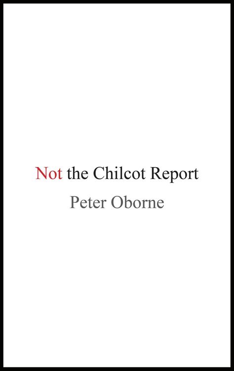 Produktbild: Not the Chilcot Report