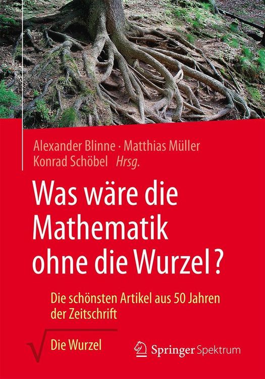 Produktbild: Was w&auml;re die Mathematik ohne die Wurzel?