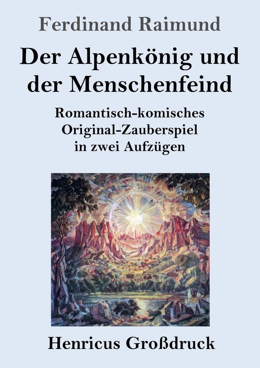 Produktbild: Der Alpenk&ouml;nig und der Menschenfeind (Gro&szlig;druck)