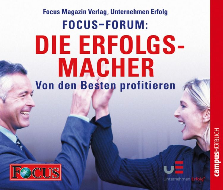 Produktbild: FOCUS-Forum: Die Erfolgsmacher