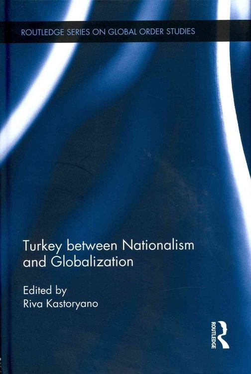 Produktbild: Turkey between Nationalism and Globalization