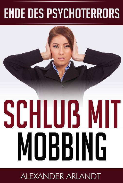 Produktbild: Schlu&szlig; mit Mobbing