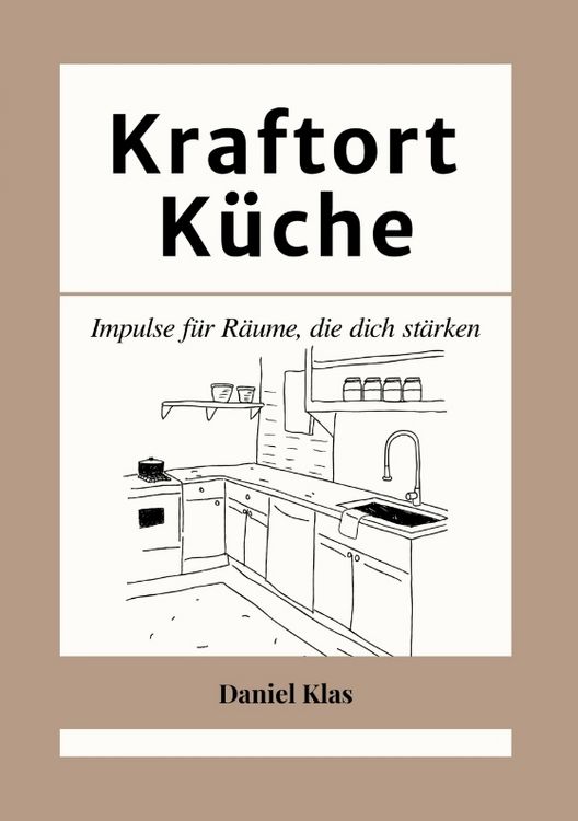 Produktbild: Kraftort K&uuml;che