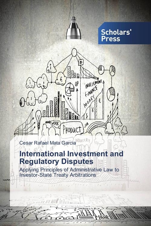 Produktbild: International Investment and Regulatory Disputes