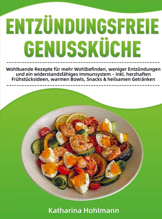 Produktbild: Entz&uuml;ndungsfreie Genussk&uuml;che