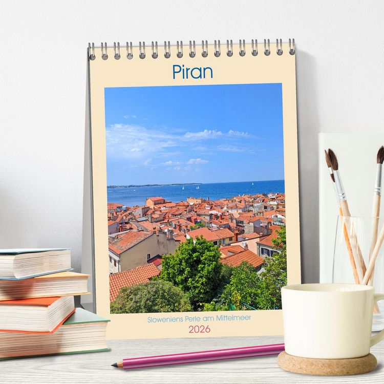 Produktbild: Piran, Sloweniens Perle am Mittelmeer (Tischkalender 2026 DIN A5 hoch), CALVENDO Monatskalender
