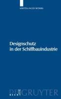 Produktbild: Designschutz in der Schiffbauindustrie