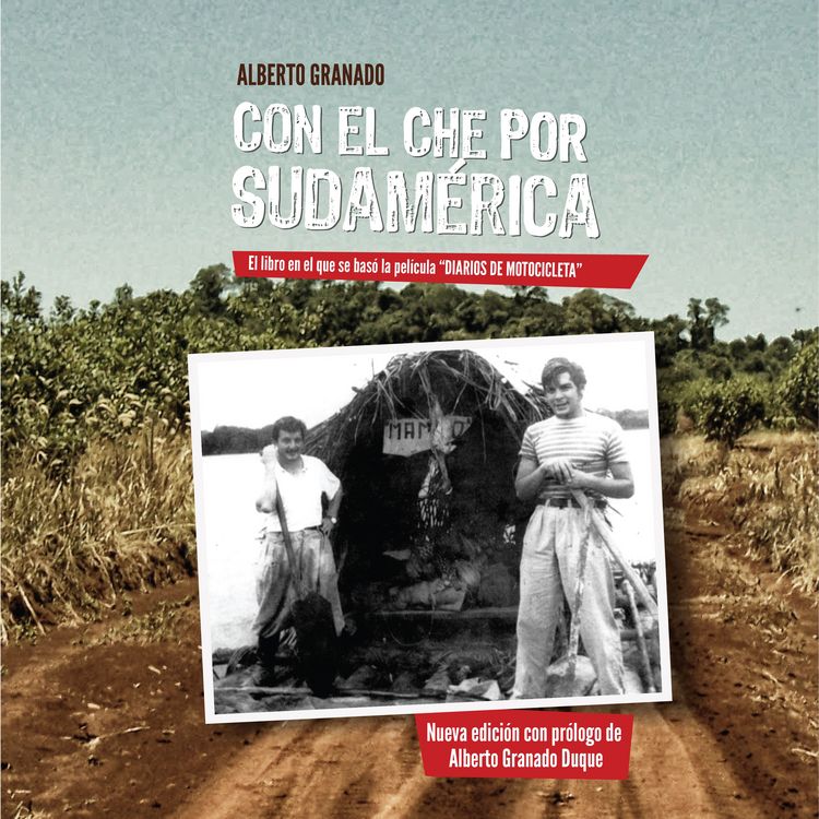 Produktbild: Con el Che por Sudam&eacute;rica (2da. edici&oacute;n)
