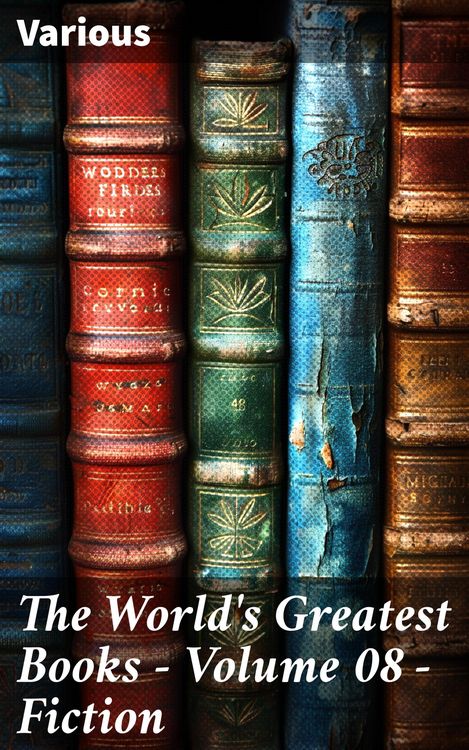 Produktbild: The World's Greatest Books - Volume 08 - Fiction