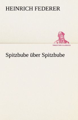 Produktbild: Spitzbube &uuml;ber Spitzbube