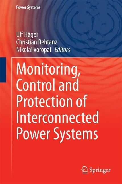 Produktbild: Monitoring, Control and Protection of Interconnected Power Systems