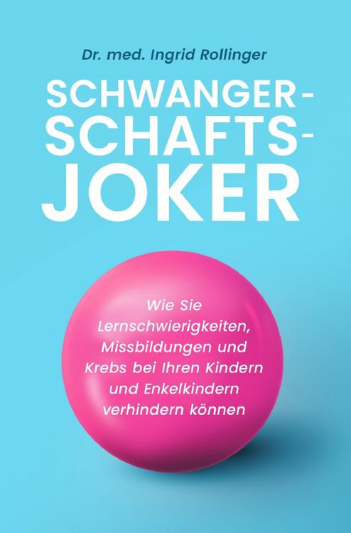 Produktbild: Schwangerschaftsjoker | Der wissenschaftliche Schwangerschaftsratgeber