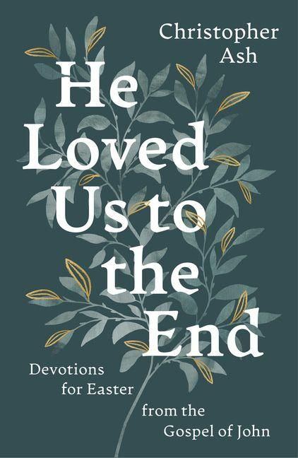 Produktbild: He Loved Us to the End