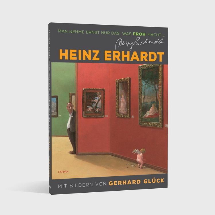 Produktbild: Heinz Erhardt: Man nehme ernst nur das, was froh macht (Neuausgabe)