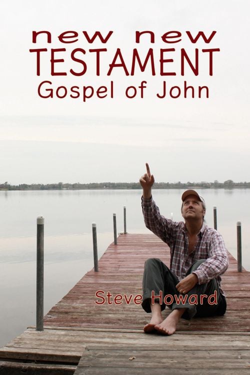 Produktbild: New New Testament Gospel of John (Books of New New Testament, #4)