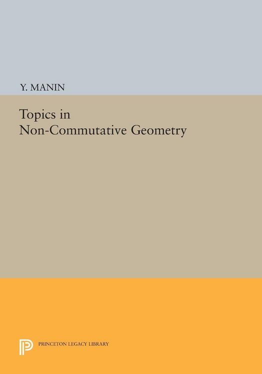 Produktbild: Topics in Non-Commutative Geometry