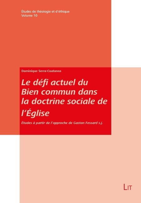 Produktbild: Le d&eacute;fi actuel du Bien commun dans la doctrine sociale de l'&Eacute;glise