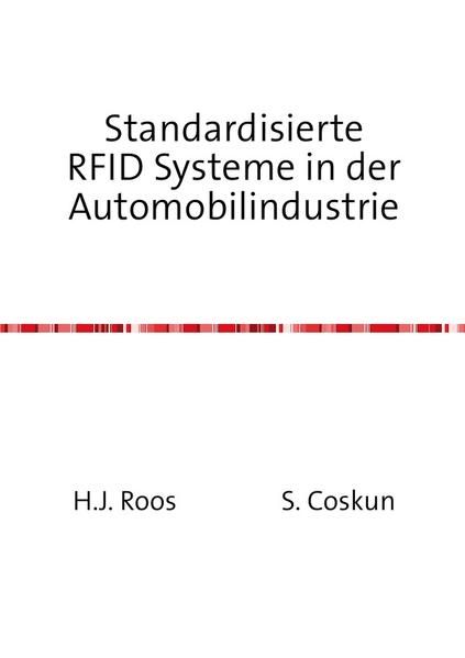 Produktbild: Standardisierte RFID Systeme in der Automobilindustrie