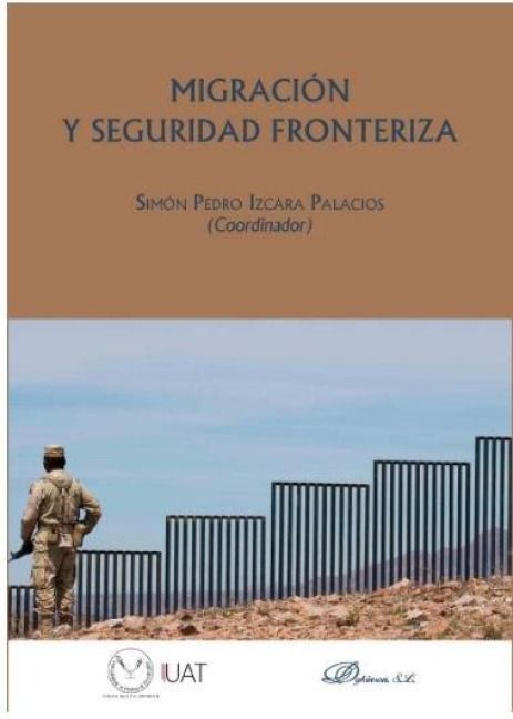 Produktbild: Migraci&oacute;n y seguridad fronteriza
