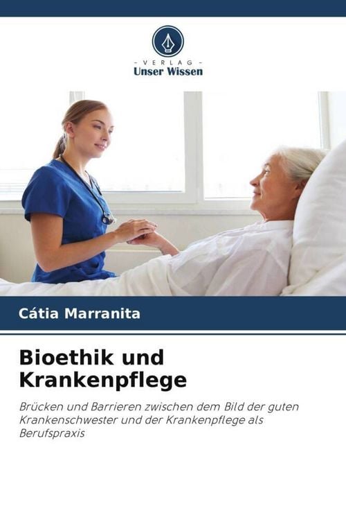 Produktbild: Bioethik und Krankenpflege