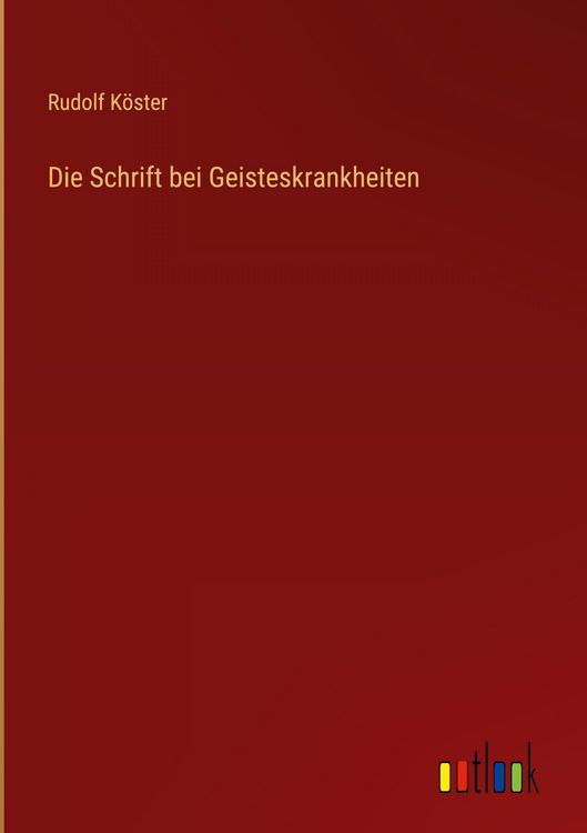 Produktbild: Die Schrift bei Geisteskrankheiten