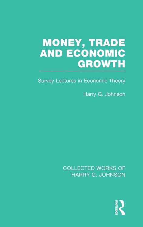 Produktbild: Money, Trade and Economic Growth