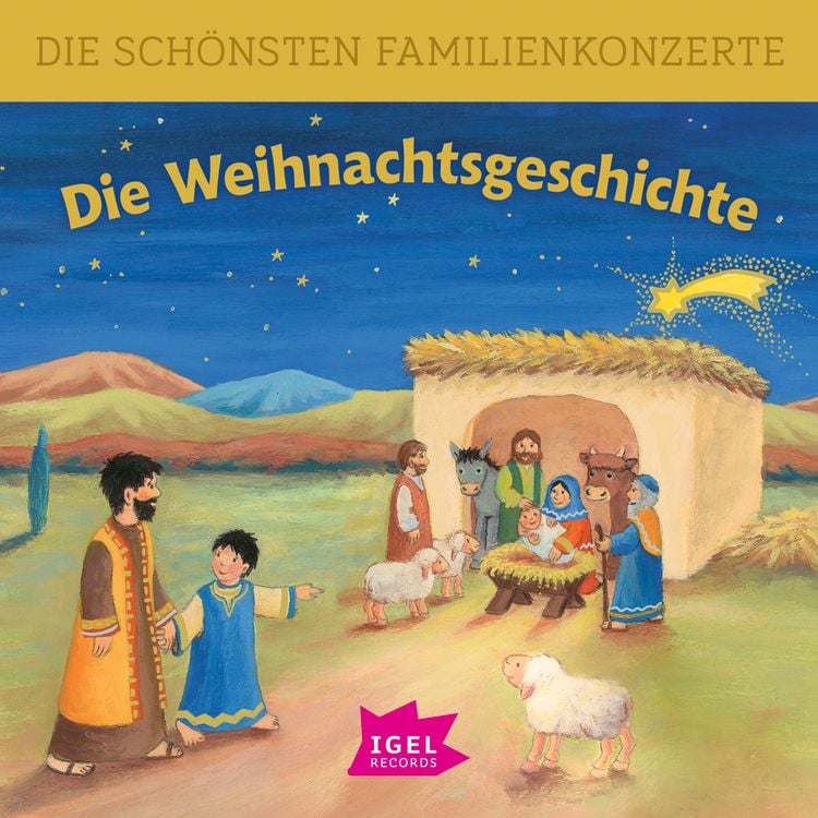 Produktbild: Die sch&ouml;nsten Familienkonzerte. Die Weihnachtsgeschichte