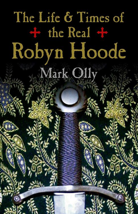 Produktbild: The Life & Times of the Real Robyn Hoode